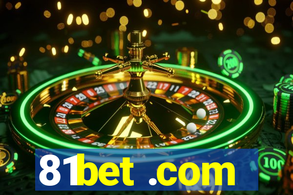 81bet .com